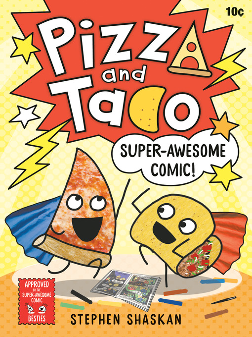 Title details for Super-Awesome Comic! by Stephen Shaskan - Available